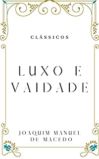 Livro Luxo e Vaidade