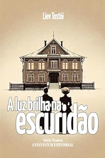 Livro A Luz Brilha Na Escuridão