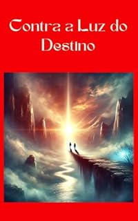 Livro Contra a Luz do Destino