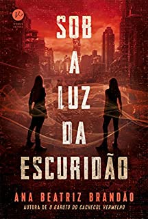 Livro Sob a luz da escuridão