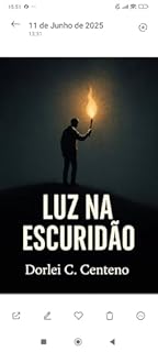 Luz na Escuridão : Como vencer a depressão
