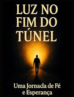 Livro Luz No Fim do Túnel