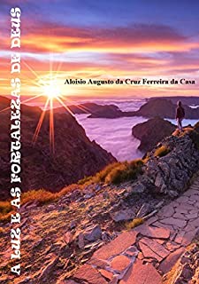 Livro A LUZ E AS FORTALEZAS DE DEUS