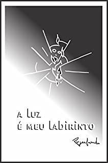 Livro a luz é meu labirinto