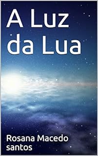A Luz da Lua