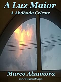 Livro A Luz Maior: A Abóbada Celeste