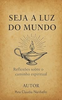 Livro Seja a luz do mundo