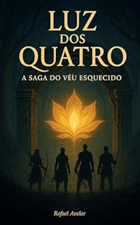 Livro Luz dos Quatro: A Saga do Véu Esquecido