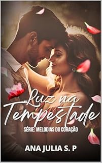 Livro Luz na Tempestade (Melodias do Coração)
