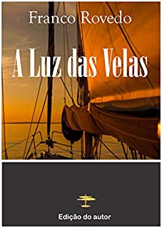 Livro A LUZ DAS VELAS