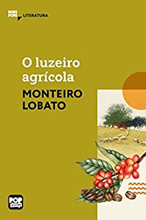 Livro O luzeiro agrícola (MiniPops)