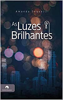 Livro As Luzes Brilhantes