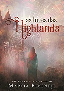 Livro As Luzes das Highlands