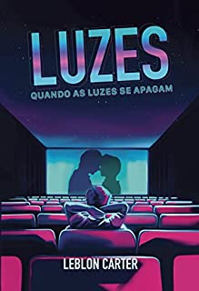 Livro Luzes: Quando as Luzes se Apagam - Livro 1