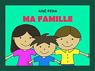 Ma Famille: Livro em Francês