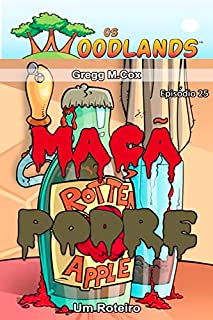Livro MAÇÃ PODRE: Episódio 25 (Os Woodlands em português)
