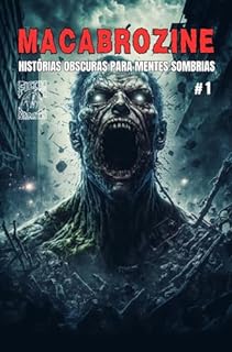 Livro Macabrozine # 1: Histórias obscuras para mentes sombrias