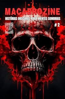 Livro Macabrozine # 2: Histórias obscuras para mentes sombrias
