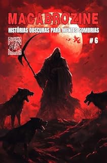 Livro Macabrozine # 6: Histórias obscuras para mentes sombrias