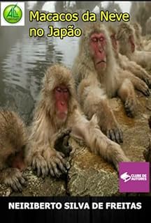 Livro Macacos Da Neve No Japão