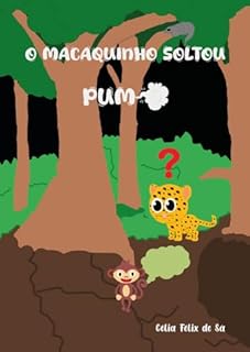 Livro O Macaquinho Soltou Pum: Infantil