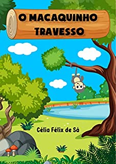 Livro O Macaquinho Travesso: Infantil