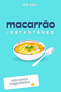 Livro MACARRÃO INSTANTÂNEO