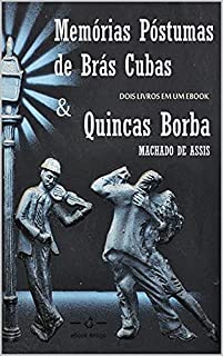 Livro Machado de Assis: Brás Cubas & Quincas Borba