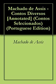 Livro Machado de Assis - Contos Diversos [Annotated] (Contos Selecionados Livro 20)