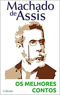 Livro Machado de Assis: Os melhores contos