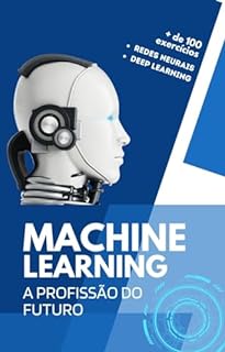 Livro Machine Learning: A Profissão do Futuro.