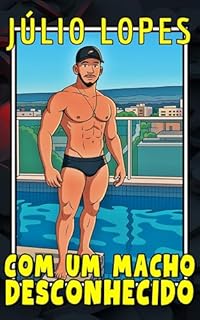 Livro Com um Macho Desconhecido (Contos para Machos de Verdade)