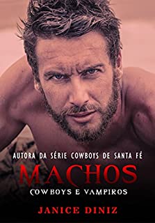 Livro Machos: Cowboys e Vampiros