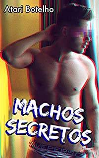 Livro Machos Secretos