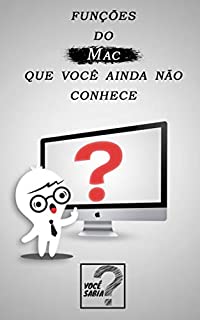 Livro Macintosh: 25 Funções incríveis do Mac que você ainda não conhece