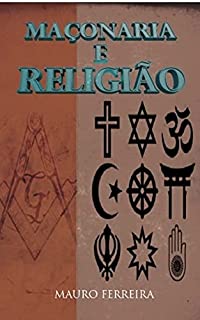 Livro MAÇONARIA E RELIGIÃO