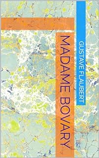 Livro Madame Bovary: Edição especial com materiais extras