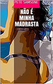 Livro Não é minha madrasta