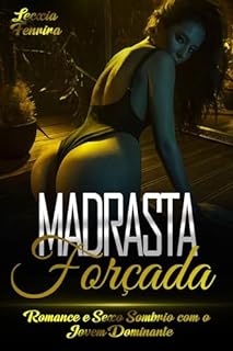 Livro Madrasta Forçada: Romance e Sexo Sombrio com o Jovem Dominante