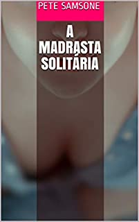 Livro A madrasta solitária