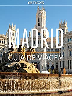 Madrid Guia de Viagem