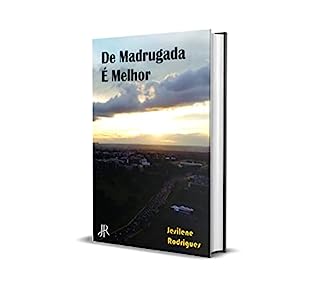 Livro DE MADRUGADA É MELHOR