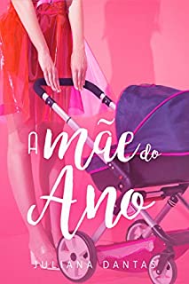 Livro A mãe do ano (Julie & Simon)