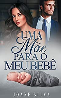 Livro Uma mãe para o meu bebê