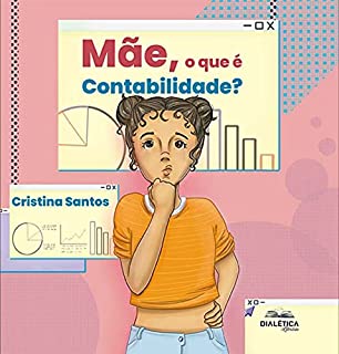 Livro Mãe, o que é contabilidade?