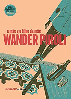 Livro A mãe e o filho da mãe