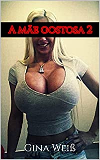 Livro A mãe gostosa 2