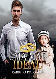 Livro UMA MÃE IDEAL