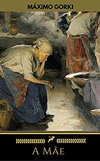 Livro A Mãe [com índice ativo]