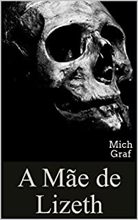 Livro A Mãe de Lizeth